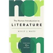 The Norton Introduction to Literature (with Close Reading Workshops, Pause & Practice Exercises, and Writing About Literature Videos)