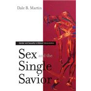 Sex And the Single Savior