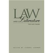 Law and Literature: Text and Theory