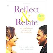 Loose-Leaf Version for Reflect + Relate 5e & LaunchPad for Reflect + Relate 5e (Six Months Access)