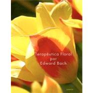 Terapeutica Floral Por Edward Bach