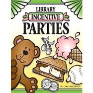 Library Incentive Parties