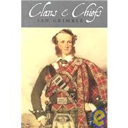 Clans and Chiefs