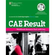CAE Result, New Edition  Workbook Resource Pack with Key