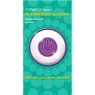 MyLab Math for Trigsted/Gallaher/Bodden Intermediate Algebra -- Access Card -- PLUS Guided Notebook