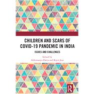 Children and Scars of COVID-19 Pandemic in India