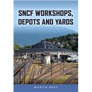 SNCF Workshops, Depots and Yards