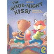 The Good-Night Kiss!