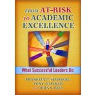 From At-risk to Academic Excellence
