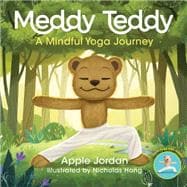 Meddy Teddy A Mindful Journey