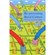 Re-presenting Rural Culture