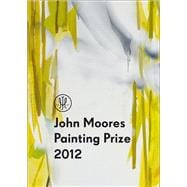 John Moores Painting Prize 2012