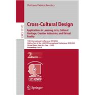 Cross-Cultural Design. Applications in Learning, Arts, Cultural Heritage, Creative Industries, and Virtual Reality