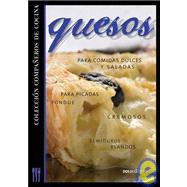 Quesos/ Cheeses