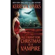 All I Want for Christmas Is a Vampire