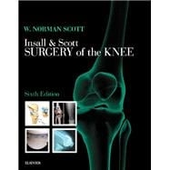 Insall & Scott Surgery of the Knee