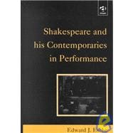 Shakespeare and His Contemporaries in Performance