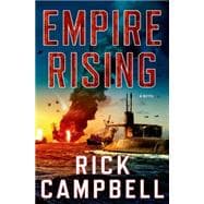 Empire Rising A Novel