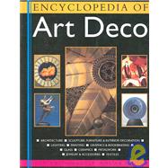 The Encyclopedia of Art Deco