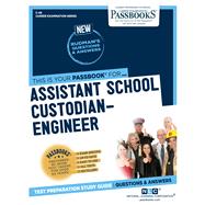 Assistant School Custodian-Engineer (C-46) Passbooks Study Guide