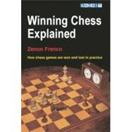 Winning Chess Explained