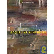 Jacqueline Humphries: Malerei Paintings