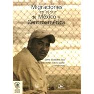 Migraciones en el sur de Mexico y Centroamerica/ Migrations in the South of Mexico