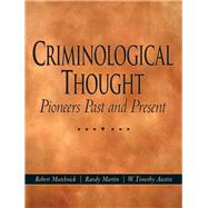 Criminological Thought Pioneers Past and Present