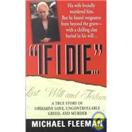 If I Die... : A True Story of Obsessive Love, Uncontrollable Greed, and Murder