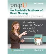 PrepU for Rosdahl's Textbook of Basic Nursing