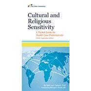 Cultural and Religious Sensitivity: A Pocket Guide for Health Care Professionals, Third, Expanded Edition