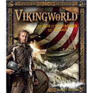 Vikingworld The Age of Seafarers and Sagas