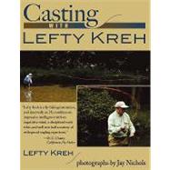 Casting With Left Kreh