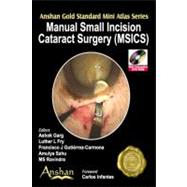 Manual Small Incision Cataract Surgery (MSICS) (Book with Mini DVD-ROM)