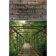 Historic Preservation in Indiana,9780253010469
