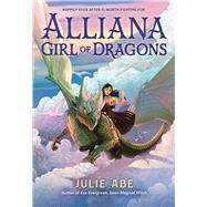 Alliana, Girl of Dragons book cover, ISBN 9780316300469
