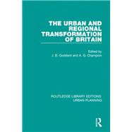 The Urban and Regional Transformation of Britain