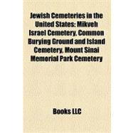Jewish Cemeteries in the United States,9781156510469