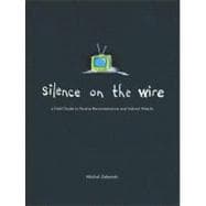 Silence On The Wire