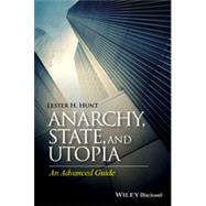 Anarchy, State, and Utopia An Advanced Guide
