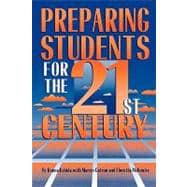 Preparing Students for the 21st Century