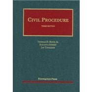 Rowe, Sherry and Tidmarsh's Civil Procedure, 3d
