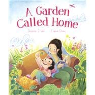 A Garden Called Home book cover, ISBN 9781774880470