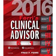 Ferri's Clinical Advisor 2016: 5 Books in 1