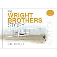 The Wright Brothers Story
