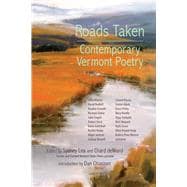 Roads Taken Contemporary Vermont Poetry