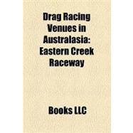 Drag Racing Venues in Australasi : Eastern Creek Raceway