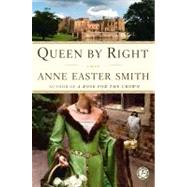Queen By Right A Novel