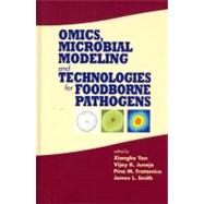 Omics, Microbial Modeling and Technologies for Foodborne Pathogens