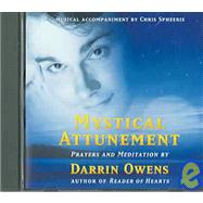 Mystical Attunement; Awaken Your Spiritual Power